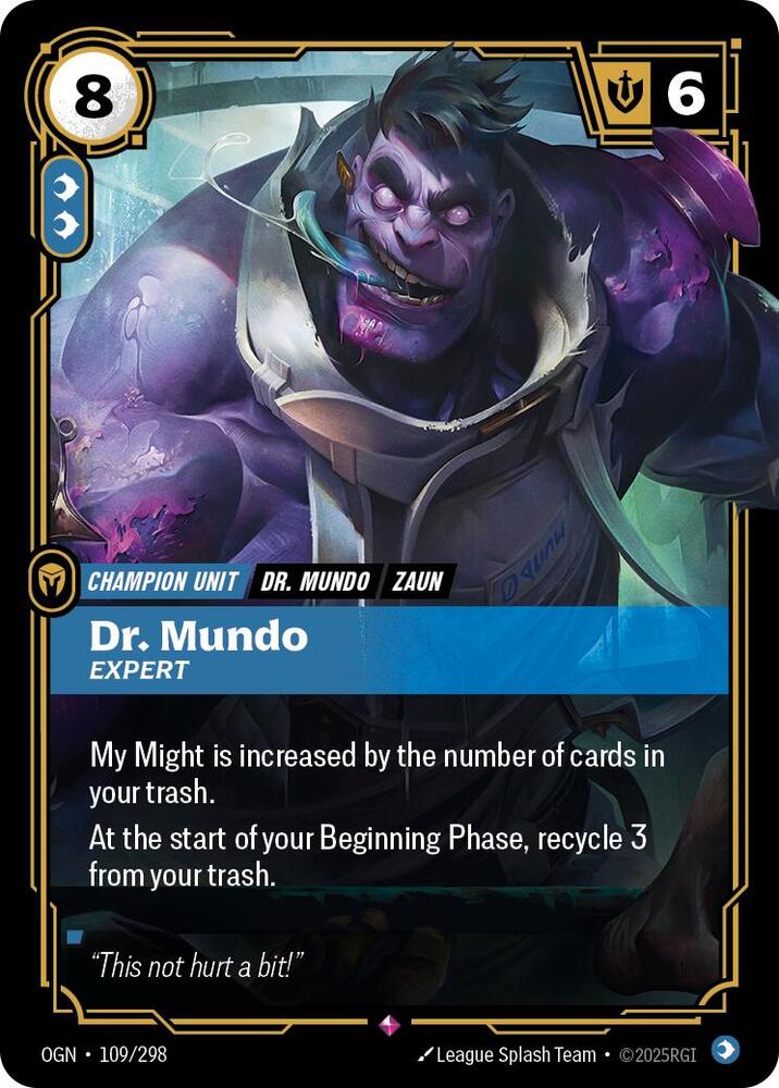 Dr. Mundo - Expert [Origins]