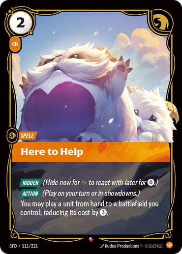 Here to Help [Spiritforged]