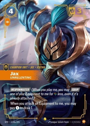 Jax - Unrelenting (Alternate Art) [Spiritforged]