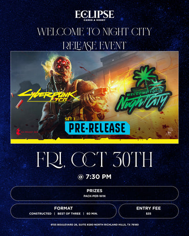 Cyberpunk TCG Welcome to Night City Pre-Release