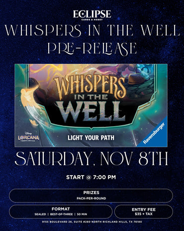 Lorcana Whispers in the Well Pre-release