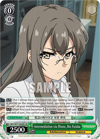 Intermediation via Phone, Rio Futaba (Foil) [Rascal Does Not Dream of a Dreaming Girl]