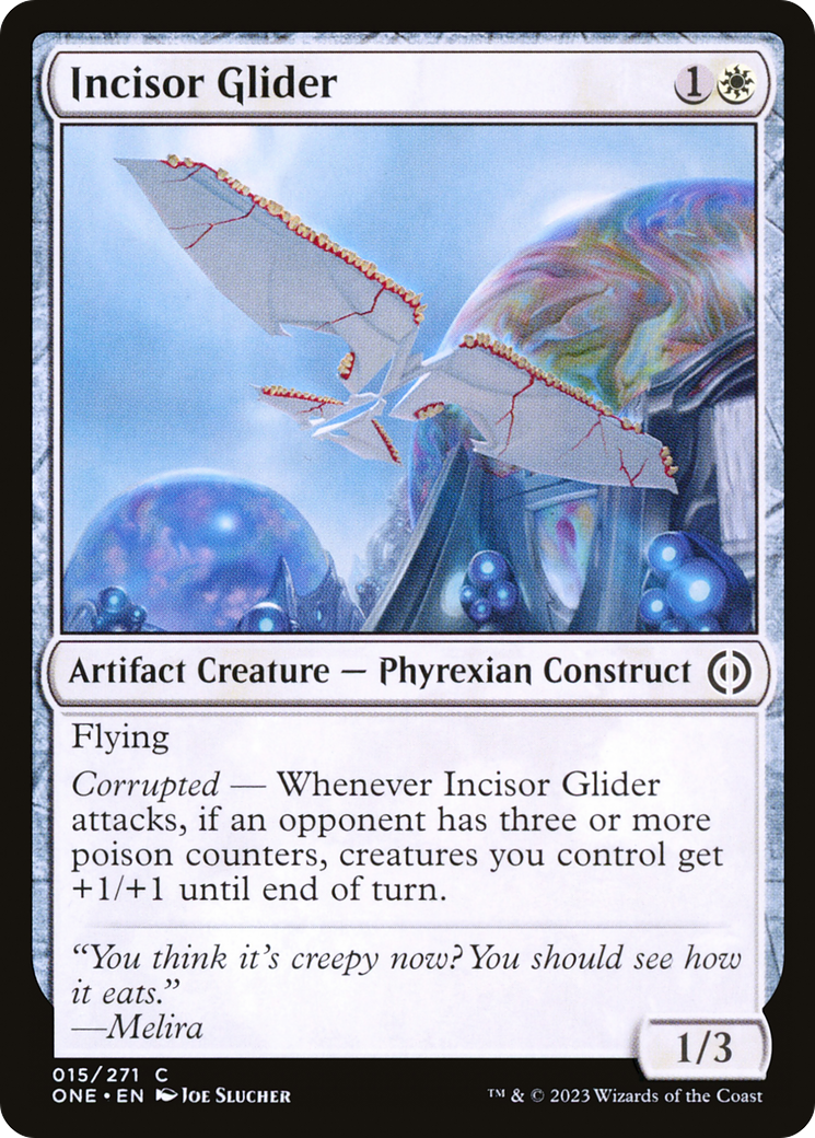 Incisor Glider [Phyrexia: All Will Be One]